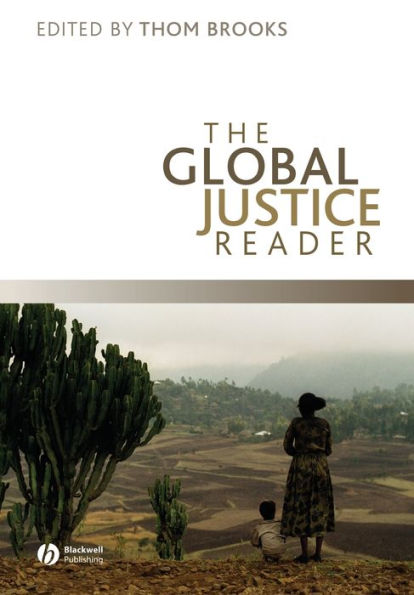 The Global Justice Reader / Edition 1