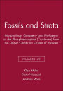 Fossils and Strata, Morphology, Ontogeny and Phylogeny of the Phosphatocopina (Crustacea) from the Upper Cambrian Orsten of Sweden / Edition 1