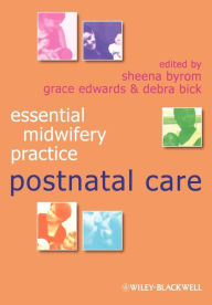 Title: Postnatal Care / Edition 1, Author: Sheena Byrom