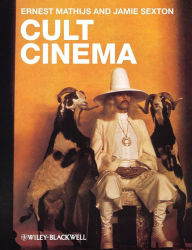 Title: Cult Cinema: An Introduction / Edition 1, Author: Ernest Mathijs