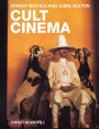Cult Cinema: An Introduction / Edition 1