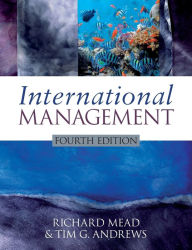Title: International Management / Edition 4, Author: Richard Mead