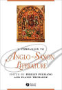 A Companion to Anglo-Saxon Literature / Edition 1