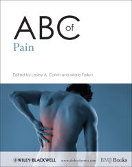 Title: ABC of Pain / Edition 1, Author: Lesley A. Colvin