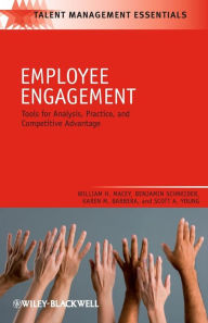 Title: Employee Engagement: Tools for Analysis, Practice, and Competitive Advantage / Edition 1, Author: William H. Macey