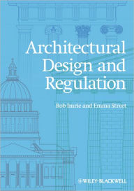 Title: Architectural Design and Regulation / Edition 1, Author: Rob Imrie