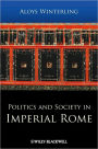 Politics and Society in Imperial Rome