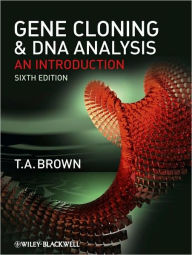 Gene Cloning and DNA Analysis: An Introduction / Edition 6