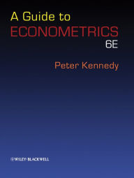 Title: A Guide to Econometrics / Edition 6, Author: Peter Kennedy