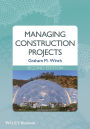 Managing Construction Projects / Edition 2