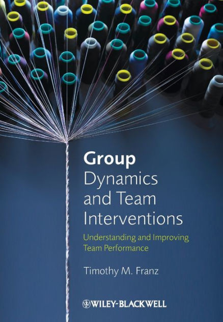 Group dynamics teams levi 3rd edition