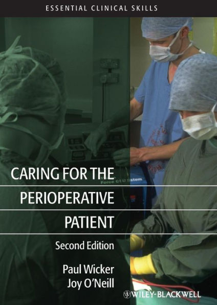 Caring for the Perioperative Patient / Edition 2