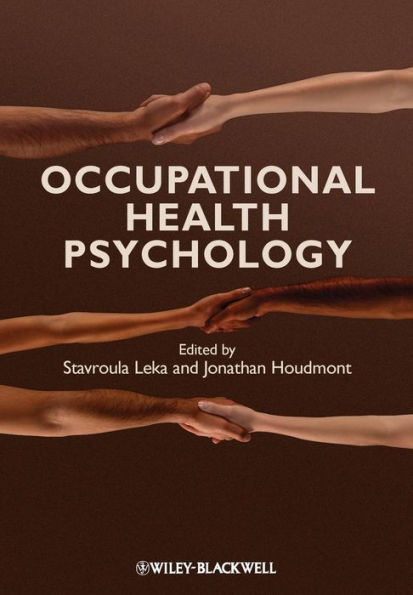 Occupational Health Psychology / Edition 1
