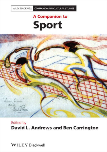 A Companion to Sport / Edition 1