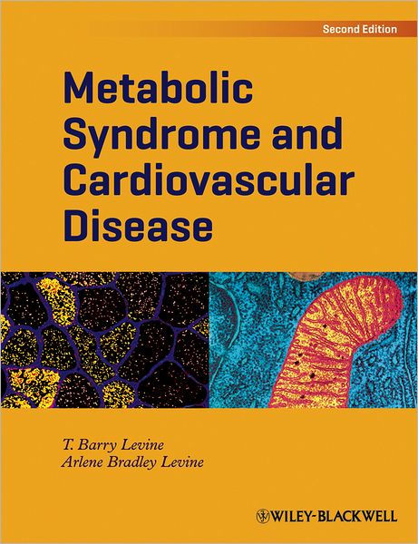 Metabolic Syndrome And Cardiovascular Disease   Edition 2 By T. Barry 