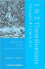 1 & 2 Thessalonians Through the Centuries / Edition 1