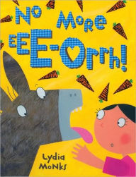 No More Eee-orrh! Board Book