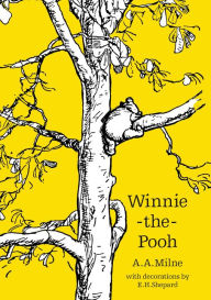 Title: Winnie-the-Pooh (Winnie-the-Pooh Classic Editions), Author: A. A. Milne