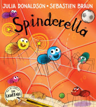 Title: Spinderella, Author: Julia Donaldson