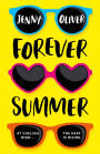 Forever Summer: A Chelsea High Novel (Chelsea High Series, Book 2)