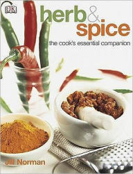 Herb and Spice : A Cook's Reference