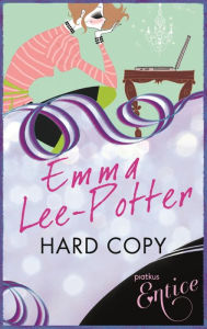 Title: Hard Copy, Author: Emma Lee-Potter