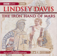 The Iron Hand of Mars (Marcus Didius Falco Series #4)