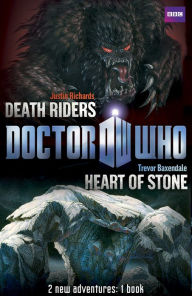 Title: Book 1 - Doctor Who: Heart of Stone / Death Riders, Author: BBC
