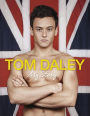 My Story: The official story of inspirational Olympic legend Tom Daley
