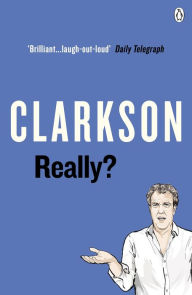 Free e-books download torrent Really? by Jeremy Clarkson 