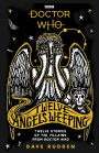 Doctor Who: Twelve Angels Weeping: Twelve Stories of the Villains from Doctor Who
