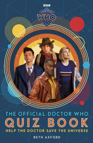 Title: Doctor Who: The Official Quiz Book, Author: Doctor Who