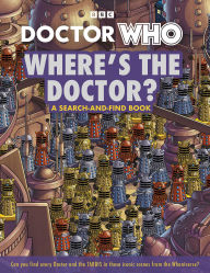 Title: Doctor Who: Where's the Doctor, Author: Doctor Who
