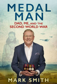 Title: Medal Man, Author: Mark Smith