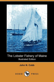 The Lobster Fishery of Maine
