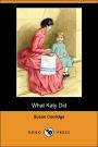 What Katy Did (Dodo Press)