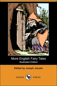 More English Fairy Tales (Illustrated Edition)