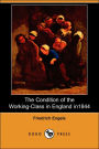 The Condition Of The Working-Class In England In 1844