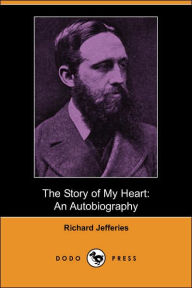The Story of My Heart: An Autobiography