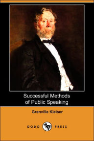Successful Methods Of Public Speaking (Dodo Press)