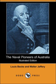 The Naval Pioneers of Australia