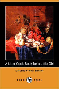 A Little Cook-Book for a Little Girl