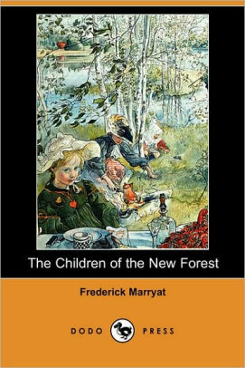 The Children Of The New Forest By Frederick Marryat, Paperback | Barnes ...