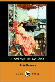 Dead Men Tell No Tales