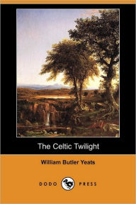 The Celtic Twilight