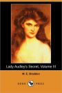 Lady Audley's Secret, Volume Iii