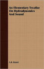 An Elementary Treatise On Hydrodynamics And Sound