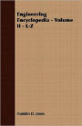 Engineering Encyclopedia - Volume Ii - L-Z