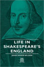 Life In Shakespeare's England