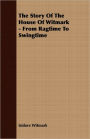The Story Of The House Of Witmark - From Ragtime To Swingtime